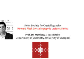 The Howard Flack Crystallographic Lecture Series – Prof. Matthew J. Rosseinsky